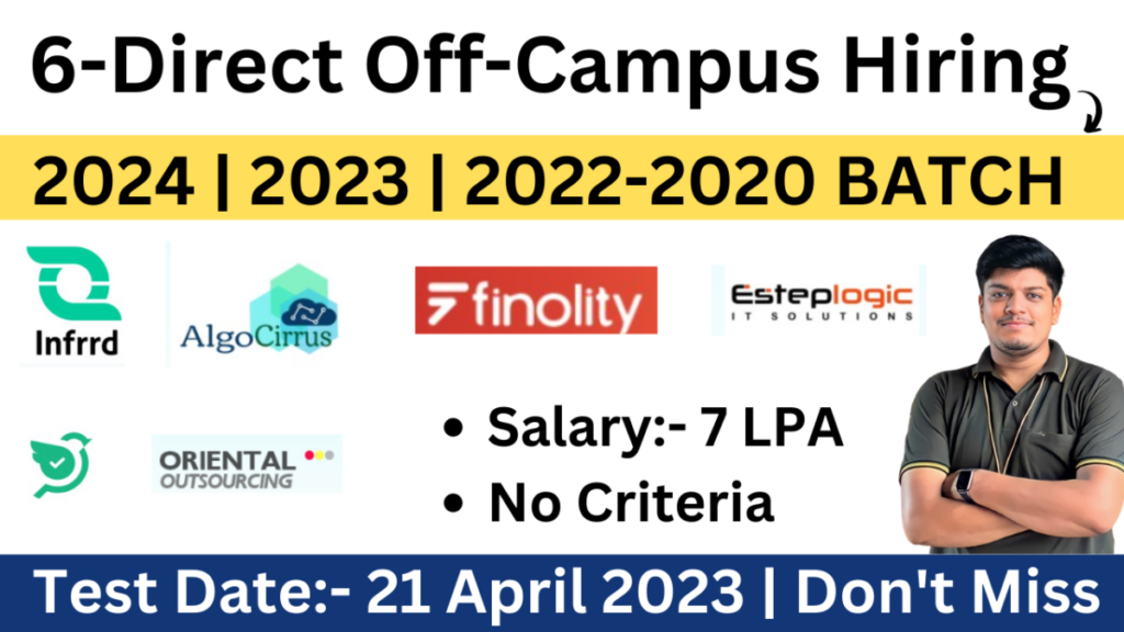 Off-Campus Hiring 2023 | 6 Companies Hiring | Test Date:- 21 April 2023 ...