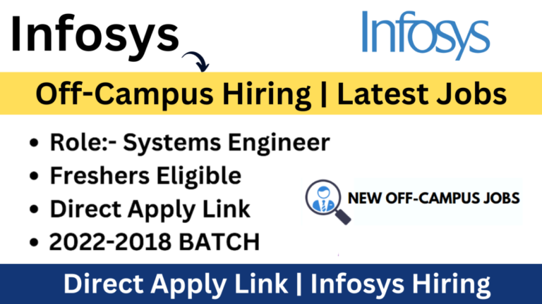 Infosys Off-Campus Hiring