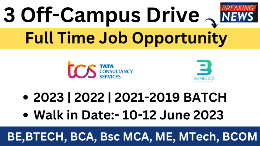 TCS Recruitment 2023 TCS Walk In Drive 10th & 12th June 2023