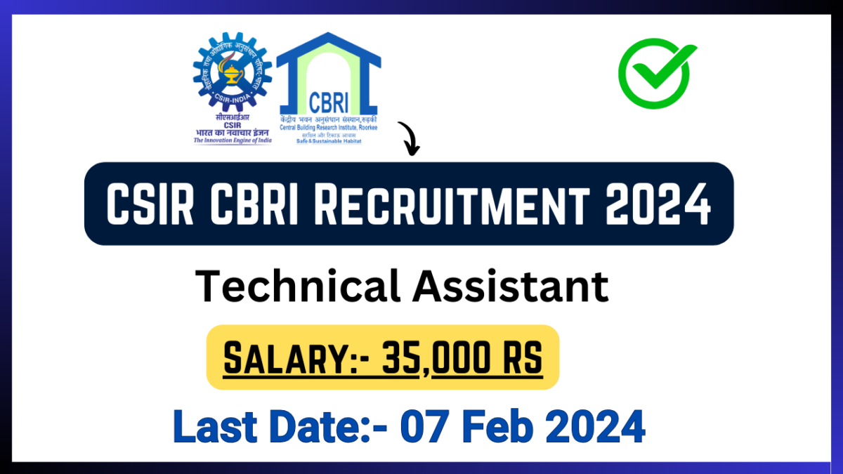 CSIR CBRI Recruitment 2024