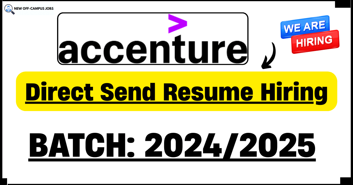 Accenture Hiring 2024/2025 BATCH