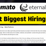 Zomato Eternal Biggest Hiring 2025