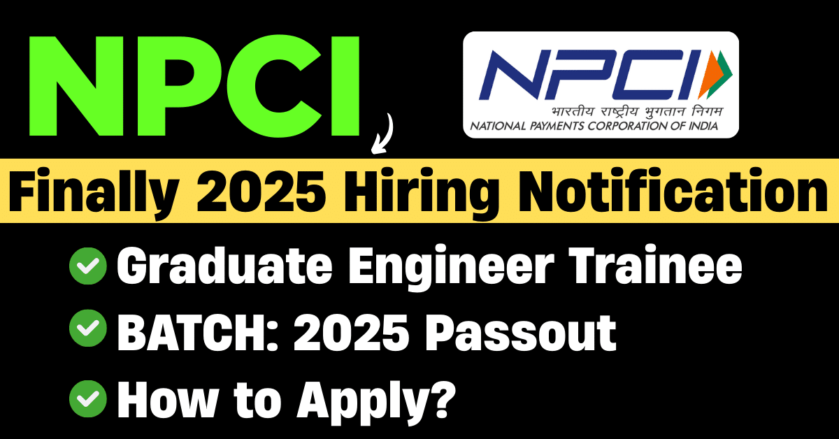 NPCI Biggest Off-Campus Drive 2025