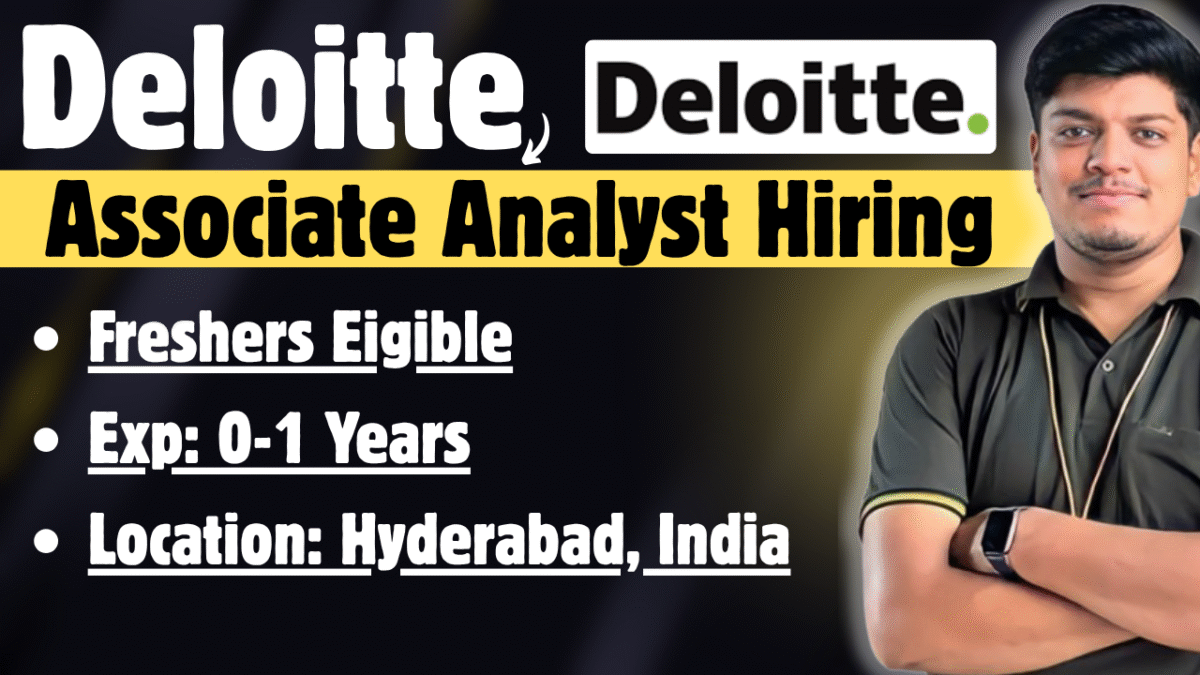 Deloitte Hiring Freshers!